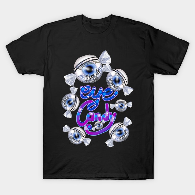 Eye Candy T-Shirt by cheriedirksen